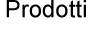 prodotti